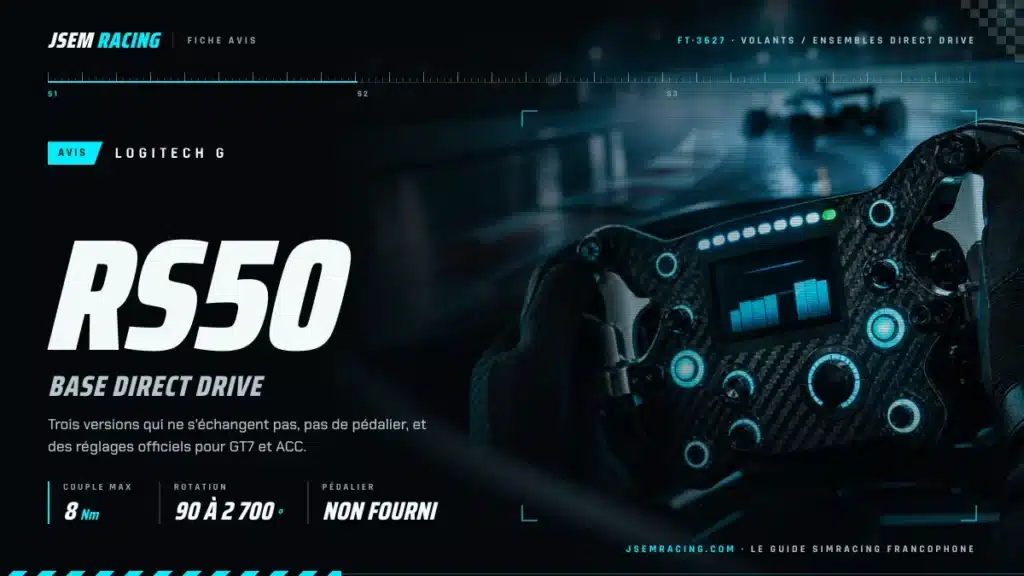 Visuel de la fiche jsemracing de la base Logitech G RS50 : 8 Nm, rotation de 90 à 2 700°, pédalier non fourni