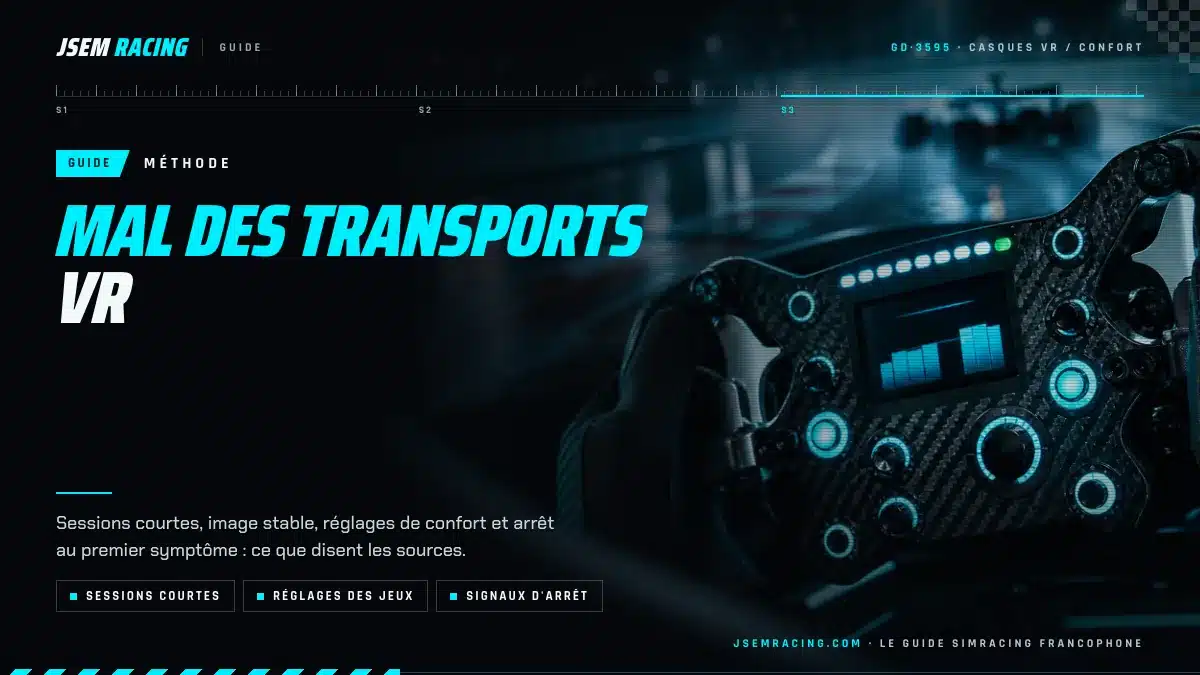 Visuel du guide jsemracing sur le mal des transports en VR : sessions courtes, réglages des jeux et signaux d'arrêt
