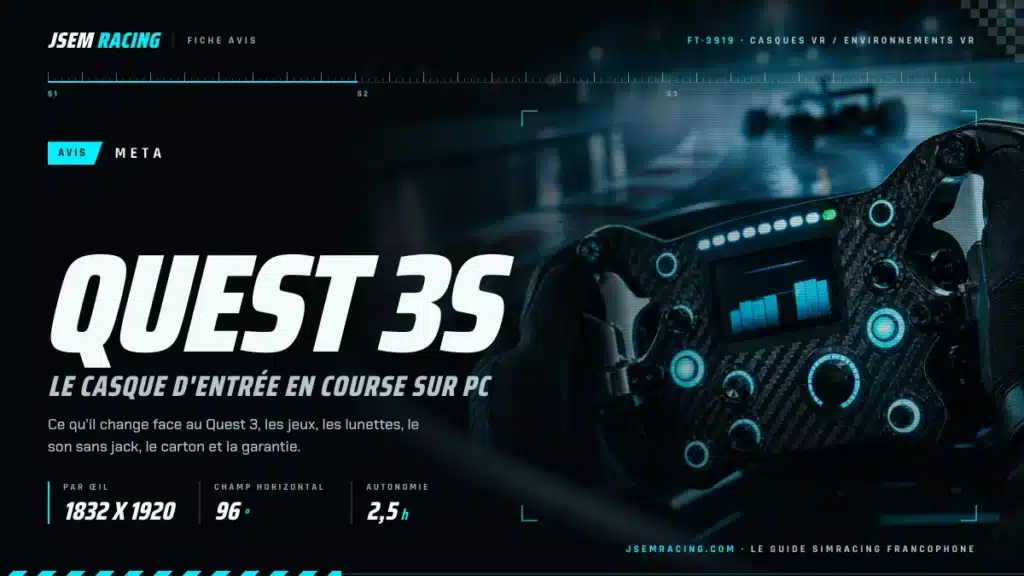 Fiche avis du casque Meta Quest 3S avec définition par œil, champ horizontal et autonomie, sur fond de volant à écran