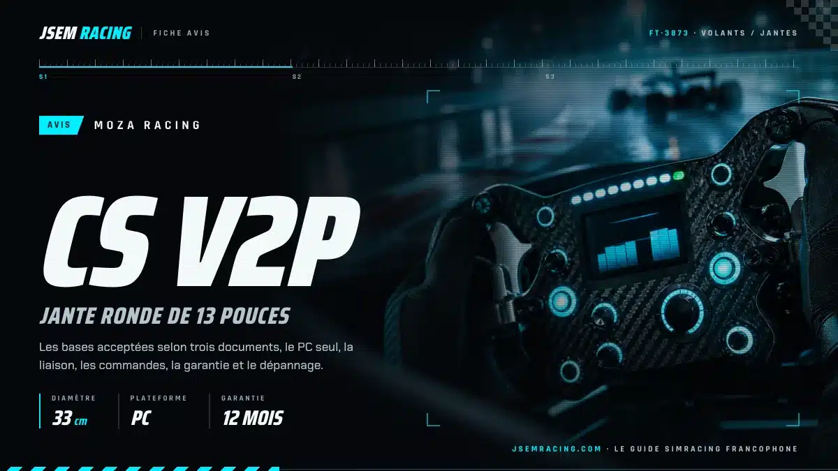 Fiche avis MOZA CS V2P, jante ronde de 13 pouces : 33 cm, PC seulement, garantie de 12 mois, devant un volant éclairé