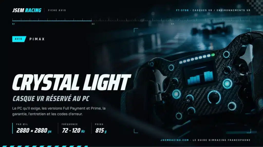 Fiche avis Pimax Crystal Light, casque VR réservé au PC : 2880 × 2880 par œil, 72 à 120 Hz, 815 g, devant un volant éclairé