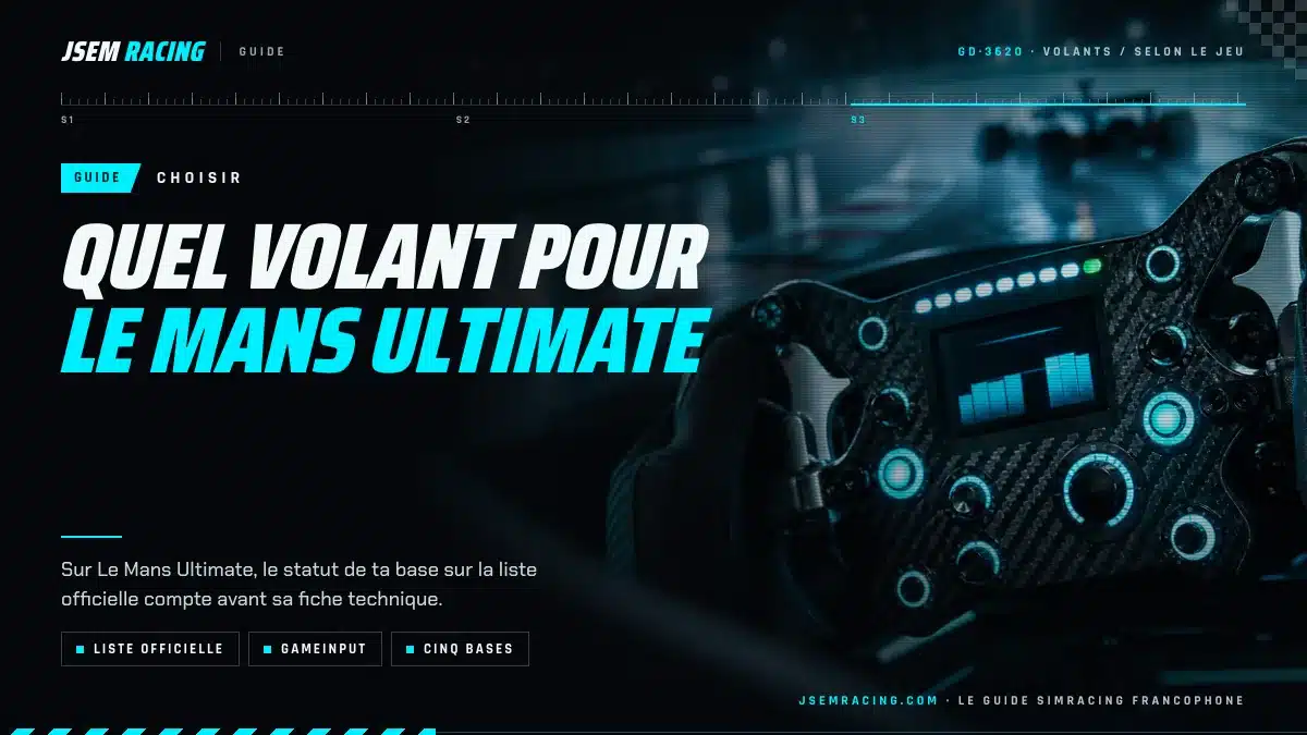 Visuel du guide jsemracing sur le volant pour Le Mans Ultimate : liste officielle, GameInput et cinq bases