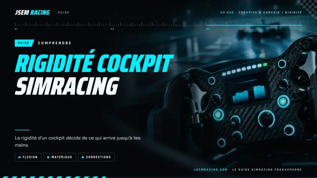 Visuel JSEM Racing : guide rigidité cockpit simracing, flexion, matériaux et corrections