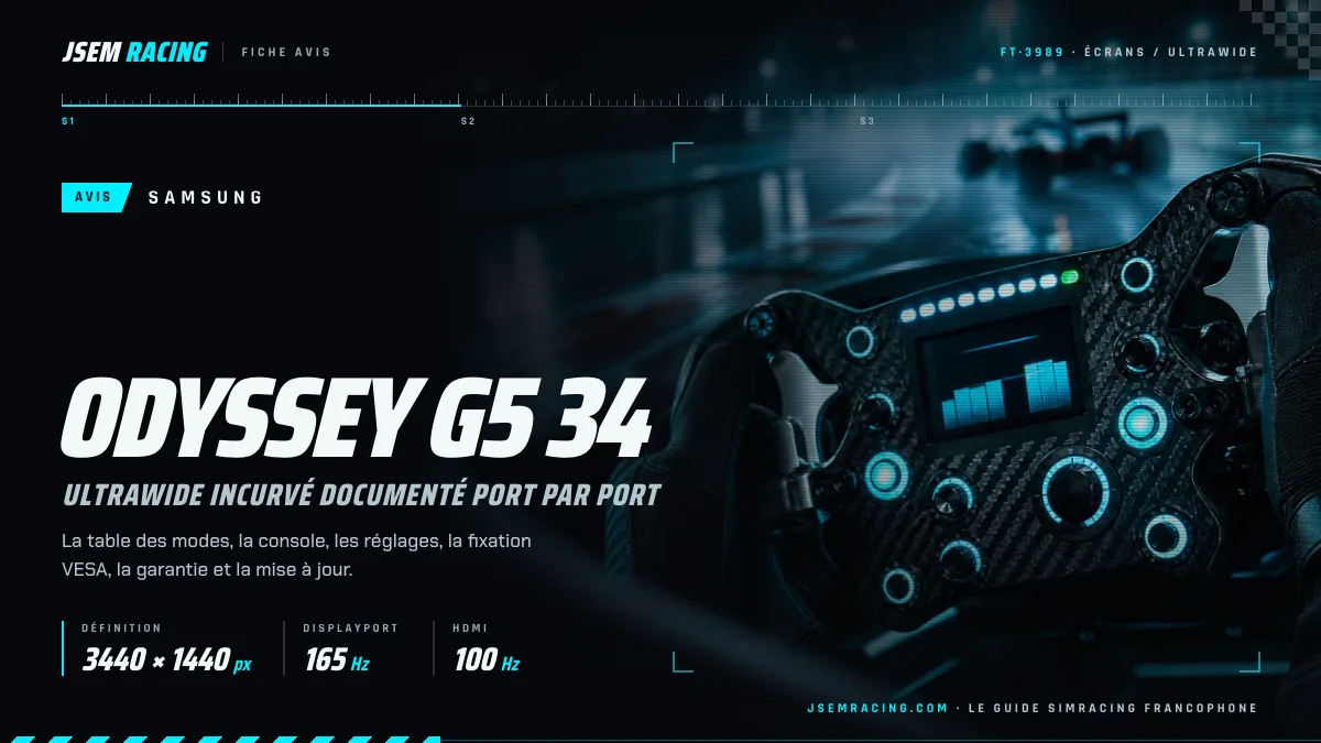 Fiche avis Samsung Odyssey G5 34 sur fond de volant : 3440 x 1440, 165 Hz en DisplayPort, 100 Hz en HDMI