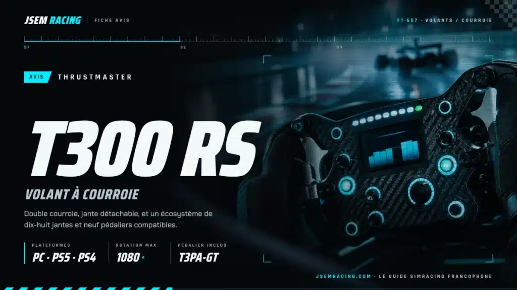 Visuel JSEM Racing : Thrustmaster T300 RS avis, volant à courroie